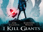 I Kill Giants