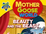 Mother Goose World Beauty And The Beast