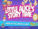 Little Alice's/Through/Looking Glass P. 1