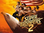 Super Troopers 2