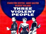 Three Violent People