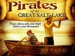 Pirates Of The Great Salt Lake