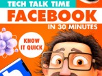 Tech Talk Time Facebook In 30 Minutes