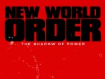 New World Order The Shadow Of Power