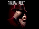 Shadow Of A Doubt