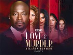 Love & Murder: Atlanta Playboy Pt 2