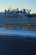 Mighty Cruise Ships S4:05