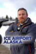 Ice Airport Alaska S5:09