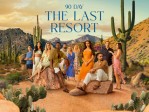 90 Day: The Last Resort S2:LastMinuteInvite