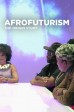 Afrofuturism: The Origin Story