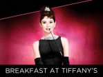 Breakfast at Tiffany's