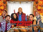 Thanksgiving With The Carters/2nd Helping