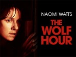 The Wolf Hour