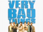 Very Bad Things