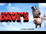 Groundhog Dave 2