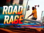 Road Rage S3:Rage-A-Holics