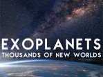 Exoplanets Thousands Of New Worlds