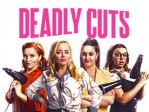 Deadly Cuts