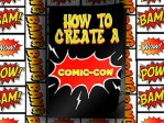 How To Create A Comic Con
