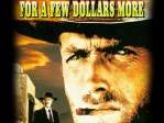 For A Few Dollars More