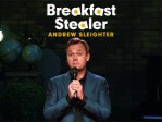 Andrew Sleighter Breakfast Stealer