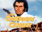 The Castaway Cowboy