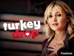 TURKEY DROP