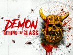 Demon Behind The Glass