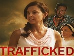 Trafficked