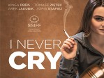 I Never Cry