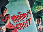 The Mummy's Ghost