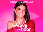 Charli Breaks The Floor