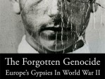 The Forgotten Genocide/Gypsies In W.W. II