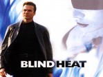 Blind Heat