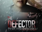 The Defector Escape From North Korea