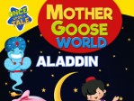 Mother Goose World Aladdin