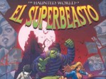 The Haunted World Of El Superbeasto