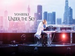 Yoshiki Under The Sky