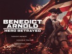 Benedict Arnold Hero Betrayed