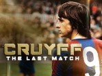 The Last Match 40 Years Of Johann Cruyff