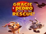 Gracie & Pedro Pets To The Rescue