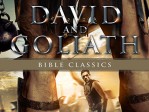 David And Goliath - Bible Classics