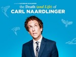 The Death (And Life) Of Carl Naardlinger