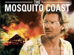 The Mosquito Coast (1986)