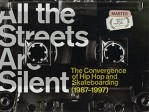 All The Streets Are Silent/Skateboarding