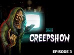 Creepshow 103