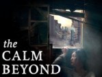 The Calm Beyond