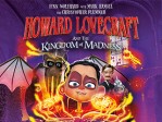 Howard Lovecraft/The Kingdom Of Madness