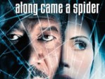 Along Came A Spider