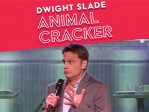 Dwight Slade Animal Cracker